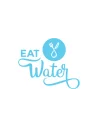 EAT WATER